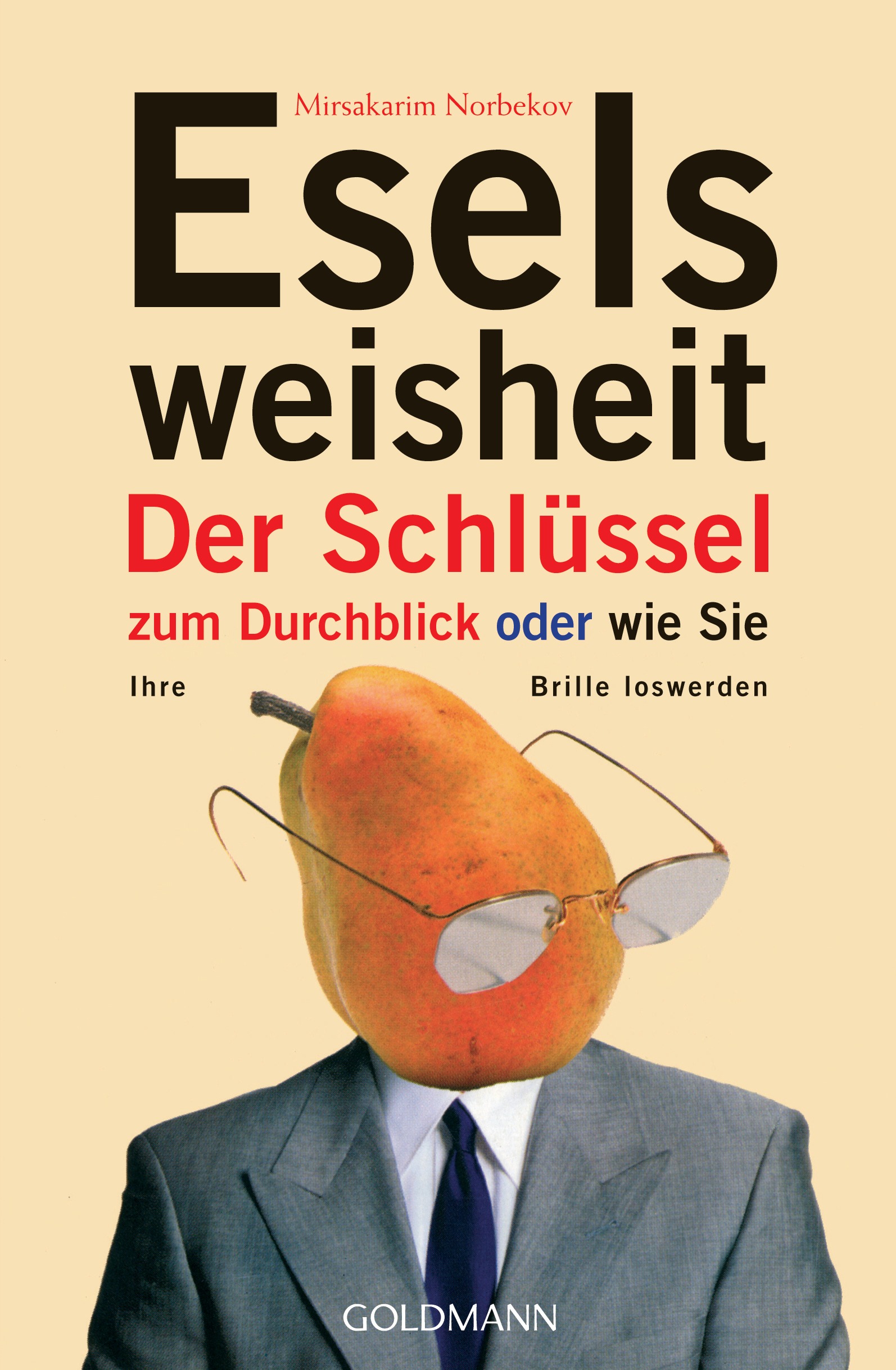 Eselsweisheiten Eselsweisheiten